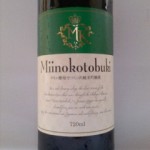 Ｍｉｉｎｏｋｏｔｏｂｕｋｉ ワイン酵母でつくった純米吟醸酒（偽装）